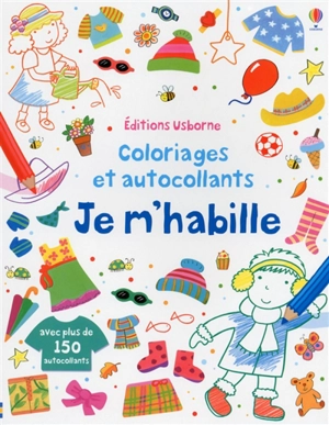 Je m'habille - Felicity Brooks