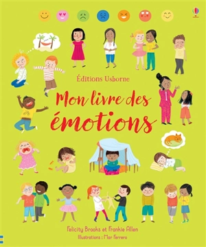 Mon livre des émotions - Felicity Brooks