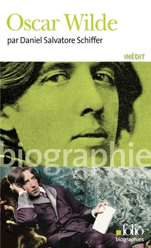 Oscar Wilde - Daniel Salvatore Schiffer