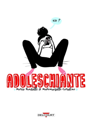 Adoleschiante - Marie Donzelli