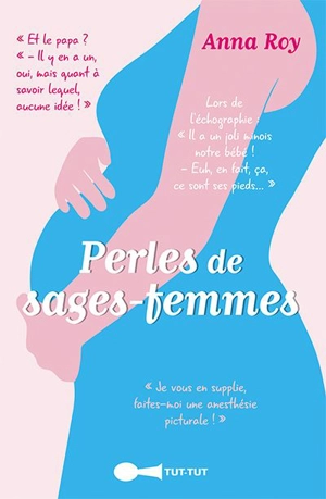 Perles de sages-femmes - Anna Roy