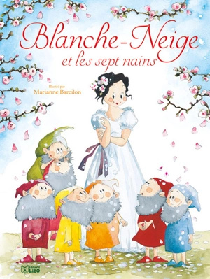 Blanche-Neige et les sept nains - Chloé Chauveau