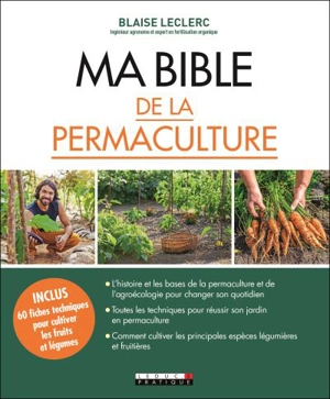 Ma bible de la permaculture - Blaise Leclerc