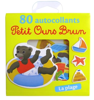 Petit ours brun : 80 autocollants : la plage - Danièle Bour