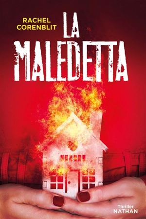 La maledetta : thriller - Rachel Corenblit