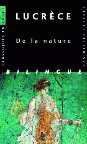 De la nature. Vol. 1. Livres I-VI - Lucrèce