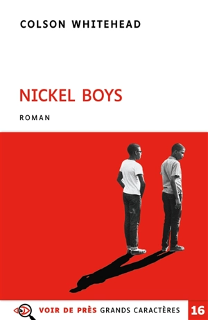 Nickel boys - Colson Whitehead