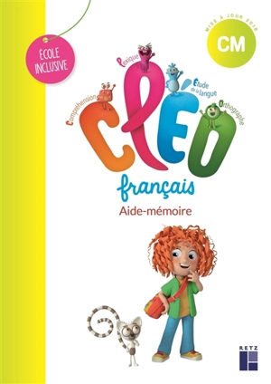 CLEO, français CM : aide-mémoire : école inclusive - Antoine Fetet