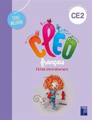 CLEO, français CE2 dys : fichier d'entraînement - Antoine Fetet