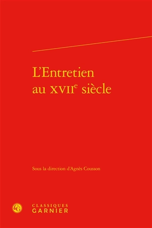 L'entretien au XVIIe siècle