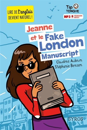 Jeanne et le fake London manuscript - Claudine Aubrun