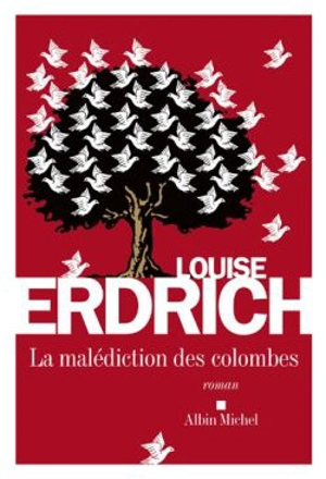 La malédiction des colombes - Louise Erdrich