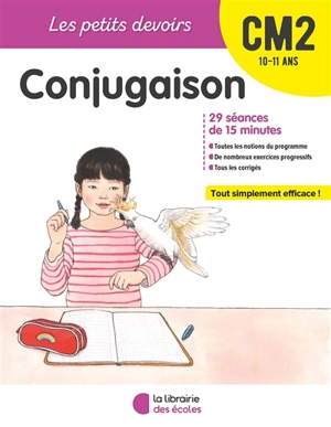 Conjugaison CM2, 10-11 ans : 29 séances de 15 minutes - Brigitte Guigui