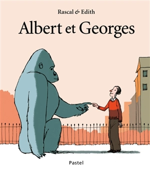 Albert et Georges - Rascal