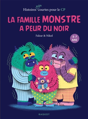 La famille Monstre a peur du noir - Falzar