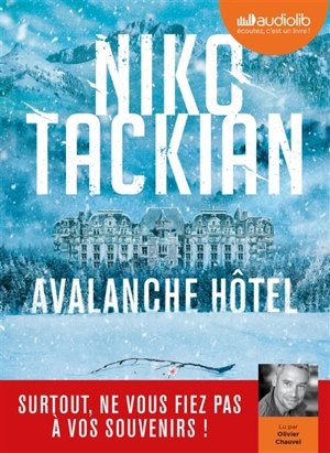 Avalanche hôtel - Nicolas Tackian