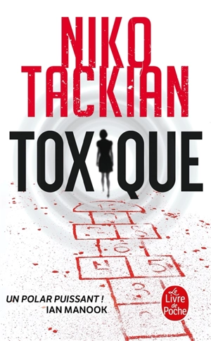 Toxique - Nicolas Tackian