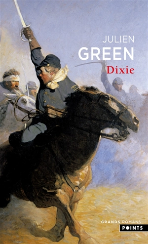 Dixie - Julien Green