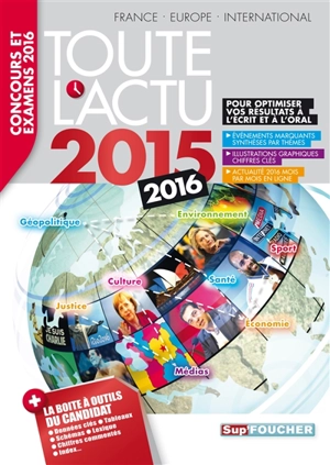 Toute l'actu 2015 : France, Europe, international : concours et examens 2016 - Pierre Savary