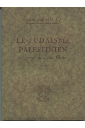 Le judaïsme palestinien - Joseph Bonsirven