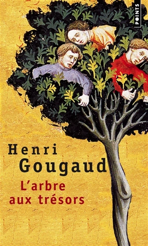 L'arbre aux trésors : légendes du monde entier - Henri Gougaud