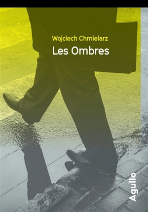 Les ombres - Wojciech Chmielarz