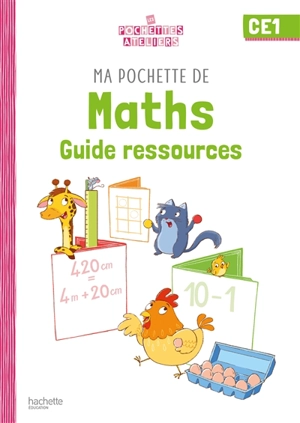 Ma pochette de maths CE1 : guide ressources - Audrey Forest