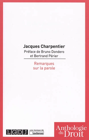 Remarques sur la parole - Jacques Charpentier