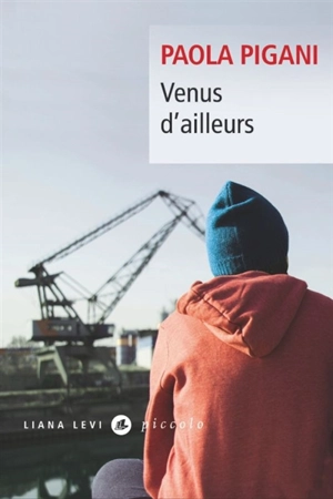 Venus d'ailleurs - Paola Pigani