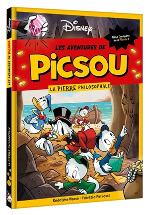 Les aventures de Picsou. Vol. 1. La pierre philosophale - Walt Disney company