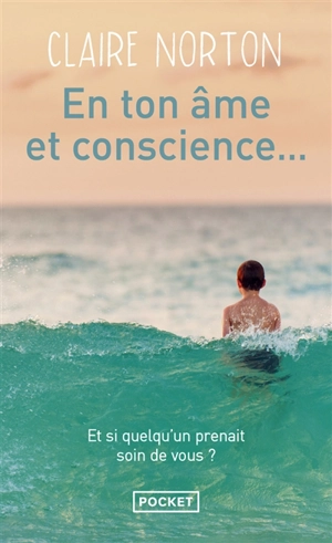 En ton âme et conscience... - Claire Norton