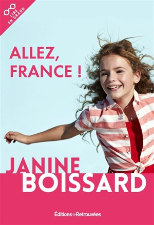 Allez, France ! - Janine Boissard