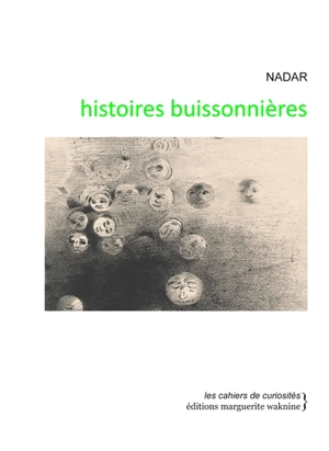 Histoires buissonnières - Nadar