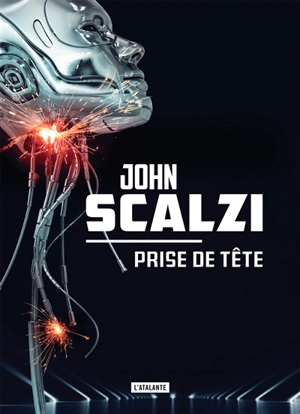 Prise de tête - John Scalzi