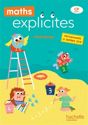 Maths explicites CP, cycle 2 : photofiches de différenciation : programmes 2018