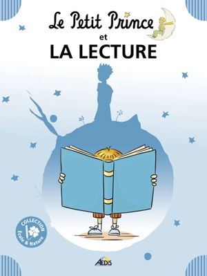 Le Petit Prince et la lecture - Henri Medori