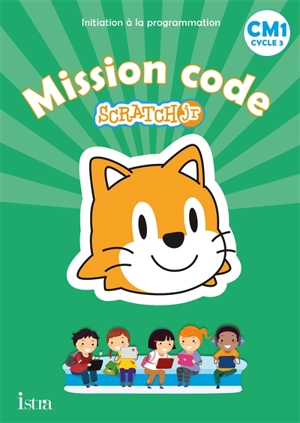 Mission code Scratch Jr, CM1, cycle 3 - Catherine Vilaro