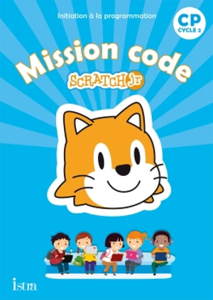 Mission code Scratch Jr, CP, cycle 2 - Catherine Vilaro