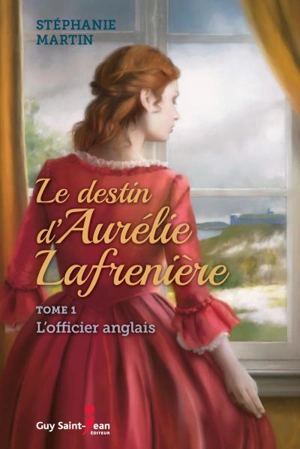 L'officier anglais 1 - Stéphanie Martin