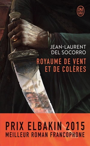 Royaume de vent et de colères - Jean-Laurent Del Socorro