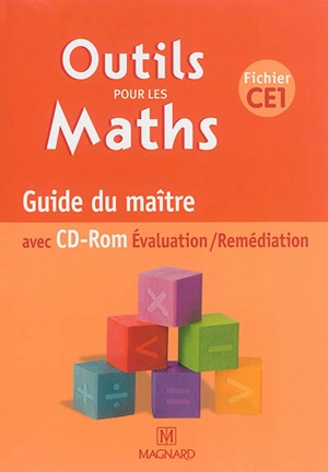 Outils pour les maths, fichier CE1 : guide du maître : avec CD-ROM évaluation-remédiation - Natacha Besset