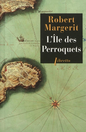 L'île des perroquets - Robert Margerit