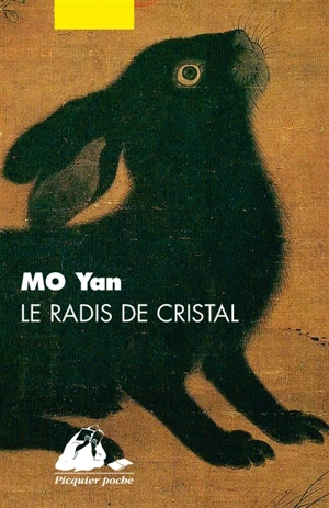 Le radis de cristal - Mo Yan