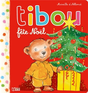 Tibou. Vol. 12. Tibou fête Noël - Mireille d' Allancé