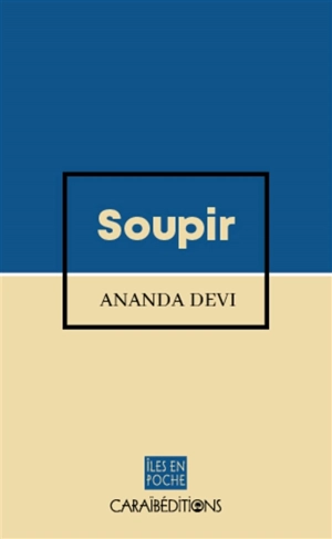 Soupir - Ananda Devi