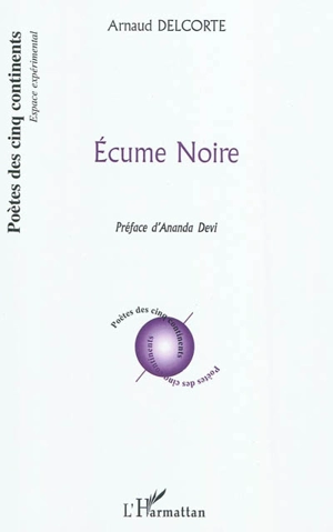 Ecume noire - Arnaud Delcorte