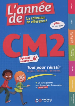 L'année de CM2 : tout pour réussir, spécial entrée en 6e