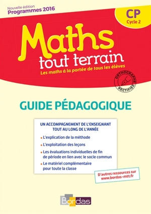 Maths tout terrain CP, cycle 2 : guide pédagogique : programmes 2016 - Xavier Amouyal