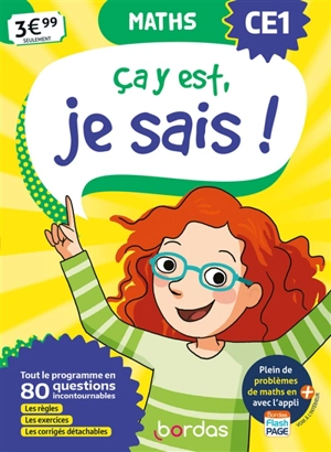 Ca y est, je sais ! maths CE1 : tout le programme en 80 questions incontournables : les règles, les exercices, les corrigés détachables - Martine Lhuaire