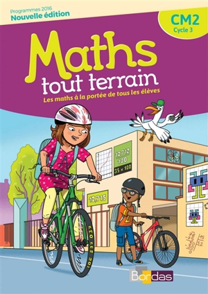 Maths tout terrain CM2 cycle 3 : programme 2016 : avec un cahier pratique pour faciliter la réalisation d'exercices en classe - Xavier Amouyal